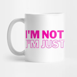 I'm not ugly... i'm just poor. Mug